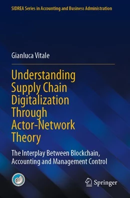 Abbildung von Vitale | Understanding Supply Chain Digitalization Through Actor-Network Theory | 1. Auflage | 2024 | beck-shop.de