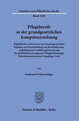 Abbildung von Wollenschläger | Pflegeberufe in der grundgesetzlichen Kompetenzordnung | 1. Auflage | 2024 | beck-shop.de
