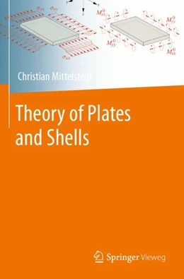 Abbildung von Mittelstedt | Theory of Plates and Shells | 1. Auflage | 2024 | beck-shop.de