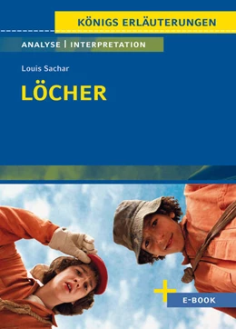 Abbildung von Sachar | Löcher - Textanalyse und Interpretation | 1. Auflage | 2024 | beck-shop.de