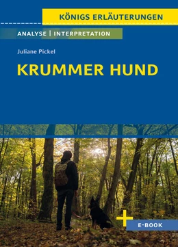 Abbildung von Pickel / Hasenbach | Krummer Hund von Juliane Pickel - Textanalyse und Interpretation | 1. Auflage | 2024 | beck-shop.de