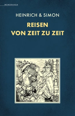 Abbildung von Simon / Heinrich | Reisen von Zeit zu Zeit | 1. Auflage | 2024 | beck-shop.de