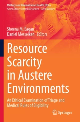 Abbildung von Eagan / Messelken | Resource Scarcity in Austere Environments | 1. Auflage | 2024 | beck-shop.de