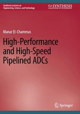 Abbildung von El-Chammas | High-Performance and High-Speed Pipelined ADCs | 1. Auflage | 2024 | beck-shop.de