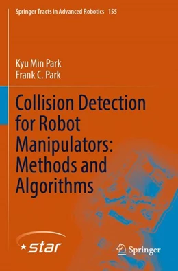 Abbildung von Park | Collision Detection for Robot Manipulators: Methods and Algorithms | 1. Auflage | 2024 | 155 | beck-shop.de