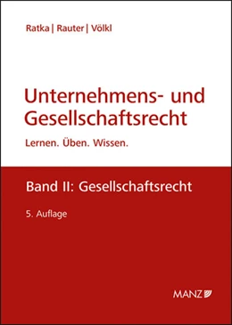 Abbildung von Ratka / Rauter | Unternehmens- und Gesellschaftsrecht | 5. Auflage | 2024 | beck-shop.de