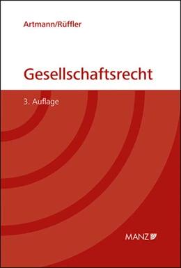 Abbildung von Artmann / Rüffler | Gesellschaftsrecht | 3. Auflage | 2024 | beck-shop.de