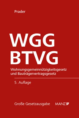 Abbildung von Prader | Wohnungsgemeinnützigkeitsgesetz und Bauträgervertragsgesetz WGG und BTVG | 5. Auflage | 2024 | 70 | beck-shop.de