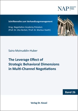 Abbildung von Moinuddin-Huber | The Leverage Effect of Strategic Behavioral Dimensions in Multi-Channel Negotiations | 1. Auflage | 2024 | 26 | beck-shop.de