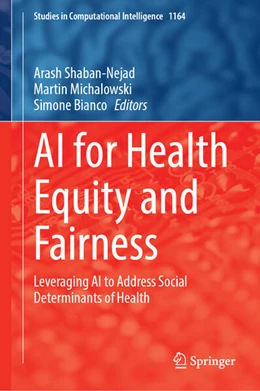 Abbildung von Shaban-Nejad / Michalowski | AI for Health Equity and Fairness | 1. Auflage | 2024 | 1164 | beck-shop.de