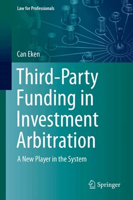 Abbildung von Eken | Third-Party Funding in Investment Arbitration | 1. Auflage | 2024 | beck-shop.de