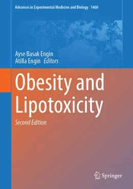 Abbildung von ENGIN | Obesity and Lipotoxicity | 2. Auflage | 2024 | 1460 | beck-shop.de