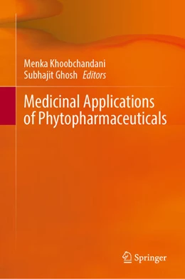 Abbildung von Khoobchandani / Ghosh | Medicinal Applications of Phytopharmaceuticals | 1. Auflage | 2024 | beck-shop.de