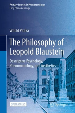 Abbildung von Plotka | The Philosophy of Leopold Blaustein | 1. Auflage | 2024 | beck-shop.de