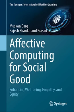 Abbildung von Garg / Prasad | Affective Computing for Social Good | 1. Auflage | 2024 | beck-shop.de