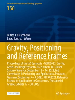 Abbildung von Freymueller / Sánchez | Gravity, Positioning and Reference Frames | 1. Auflage | 2024 | 156 | beck-shop.de