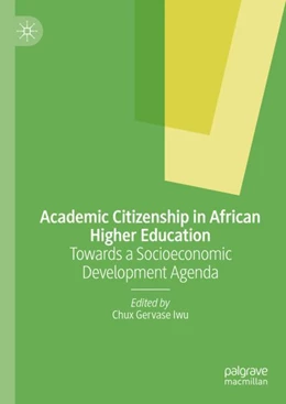 Abbildung von Iwu | Academic Citizenship in African Higher Education | 1. Auflage | 2024 | beck-shop.de