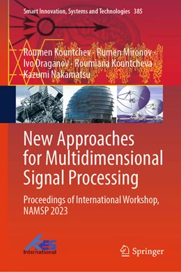 Abbildung von Kountchev / Mironov | New Approaches for Multidimensional Signal Processing | 1. Auflage | 2024 | 385 | beck-shop.de