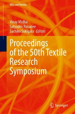 Abbildung von Midha / Rosunee | Proceedings of the 50th Textile Research Symposium | 1. Auflage | 2024 | beck-shop.de