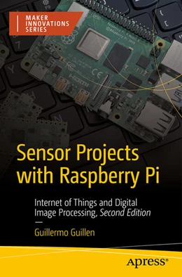 Abbildung von Guillen | Sensor Projects with Raspberry Pi | 2. Auflage | 2024 | beck-shop.de