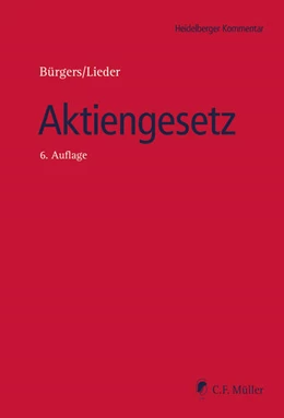 Abbildung von Bürgers / Lieder | Aktiengesetz | 6. Auflage | 2024 | beck-shop.de
