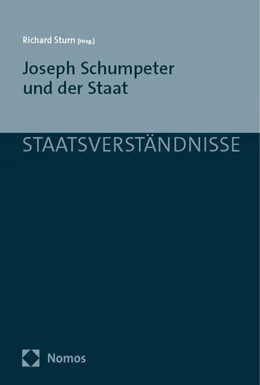 Abbildung von Sturn | Joseph Schumpeter und der Staat | 1. Auflage | 2024 | 179 | beck-shop.de