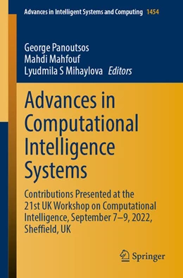 Abbildung von Panoutsos / Mahfouf | Advances in Computational Intelligence Systems | 1. Auflage | 2024 | beck-shop.de