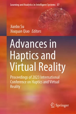 Abbildung von Su / Qiao | Advances in Haptics and Virtual Reality | 1. Auflage | 2024 | beck-shop.de