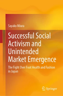 Abbildung von Miura | Successful Social Activism and Unintended Market Emergence | 1. Auflage | 2024 | beck-shop.de