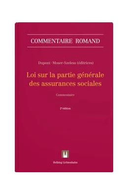 Abbildung von Dupont / Moser-Szeless | Loi sur la partie générale des assurances sociales: LPGA | 2. Auflage | 2025 | beck-shop.de