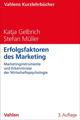 Abbildung von Gelbrich / Müller | Erfolgsfaktoren des Marketing | 3. Auflage | 2024 | beck-shop.de