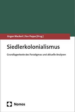 Abbildung von Mackert / Pappe | Siedlerkolonialismus | 1. Auflage | 2024 | beck-shop.de