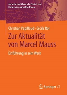 Abbildung von Rol / Papilloud | Zur Aktualität von Marcel Mauss | 1. Auflage | 2024 | beck-shop.de