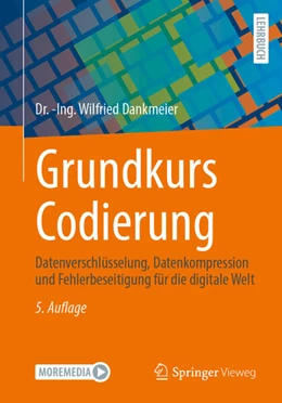 Abbildung von Dankmeier | Grundkurs Codierung | 5. Auflage | 2024 | beck-shop.de