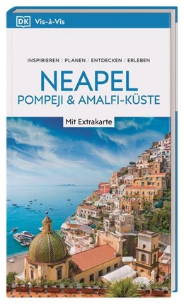 Abbildung von DK Verlag - Reise | Vis-à-Vis Reiseführer Neapel, Pompeji & Amalfi-Küste | 1. Auflage | 2024 | beck-shop.de