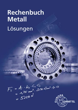 Abbildung von Gomeringer / Dillinger | Löser zum Rechenbuch Metall | 34. Auflage | 2024 | beck-shop.de