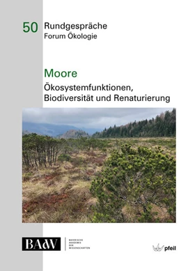 Abbildung von Deigele | Moore - Ökosystemfunktionen, Bio­diversität und Renaturierung | 1. Auflage | 2024 | beck-shop.de