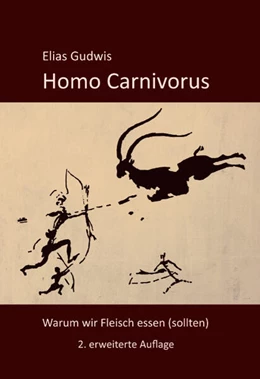 Abbildung von Gudwis | Homo Carnivorus | 2. Auflage | 2024 | beck-shop.de