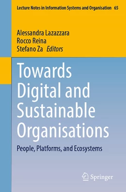 Abbildung von Lazazzara / Reina | Towards Digital and Sustainable Organisations | 1. Auflage | 2024 | beck-shop.de