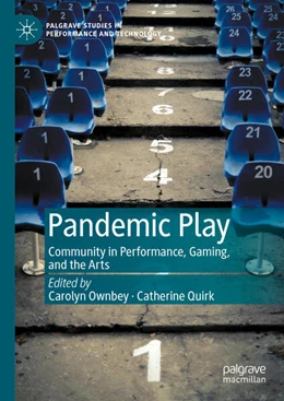 Abbildung von Ownbey / Quirk | Pandemic Play | 1. Auflage | 2024 | beck-shop.de