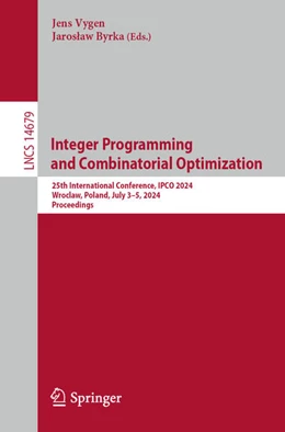 Abbildung von Vygen / Byrka | Integer Programming and Combinatorial Optimization | 1. Auflage | 2024 | beck-shop.de