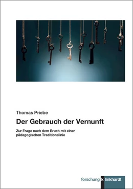 Abbildung von Priebe | Der Gebrauch der Vernunft | 1. Auflage | 2024 | beck-shop.de