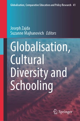 Abbildung von Zajda / Majhanovich | Globalisation, Cultural Diversity and Schooling | 1. Auflage | 2024 | beck-shop.de