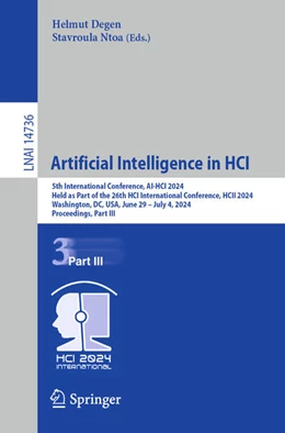 Abbildung von Degen / Ntoa | Artificial Intelligence in HCI | 1. Auflage | 2024 | beck-shop.de