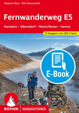 Abbildung von Baur / Steuerwald | Fernwanderweg E5 (E-Book) | 6. Auflage | 2024 | beck-shop.de