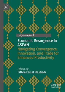 Abbildung von Faisal Hastiadi | Economic Resurgence in ASEAN | 1. Auflage | 2024 | beck-shop.de