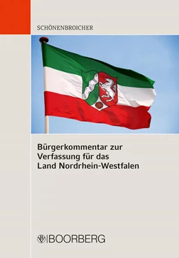 Abbildung von Schönenbroicher / Richard Boorberg Verlag | Bürgerkommentar zur Verfassung für das Land Nordrhein-Westfalen | 1. Auflage | 2024 | beck-shop.de