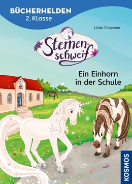 Abbildung von Chapman | Sternenschweif, Bücherhelden 2. Klasse, Ein Einhorn in der Schule | 1. Auflage | 2024 | beck-shop.de