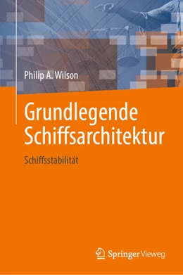 Abbildung von Wilson | Grundlegende Schiffsarchitektur | 1. Auflage | 2024 | beck-shop.de