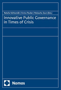 Abbildung von Kohtamäki / Peuker | Innovative Public Governance in Times of Crisis | 1. Auflage | 2024 | beck-shop.de